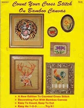 Paperback Count Your Cross Stitch on Bamboo Canvas (BKW007) Book