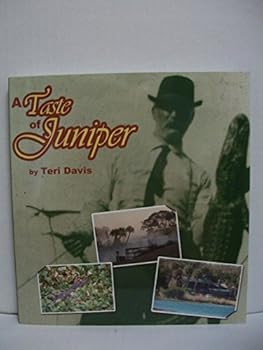 Paperback A Taste of Juniper Book