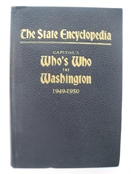 Hardcover Capitol's WHO'S WHO for WASHINGTON 1949-1950 the Stated Encyclopedia Book
