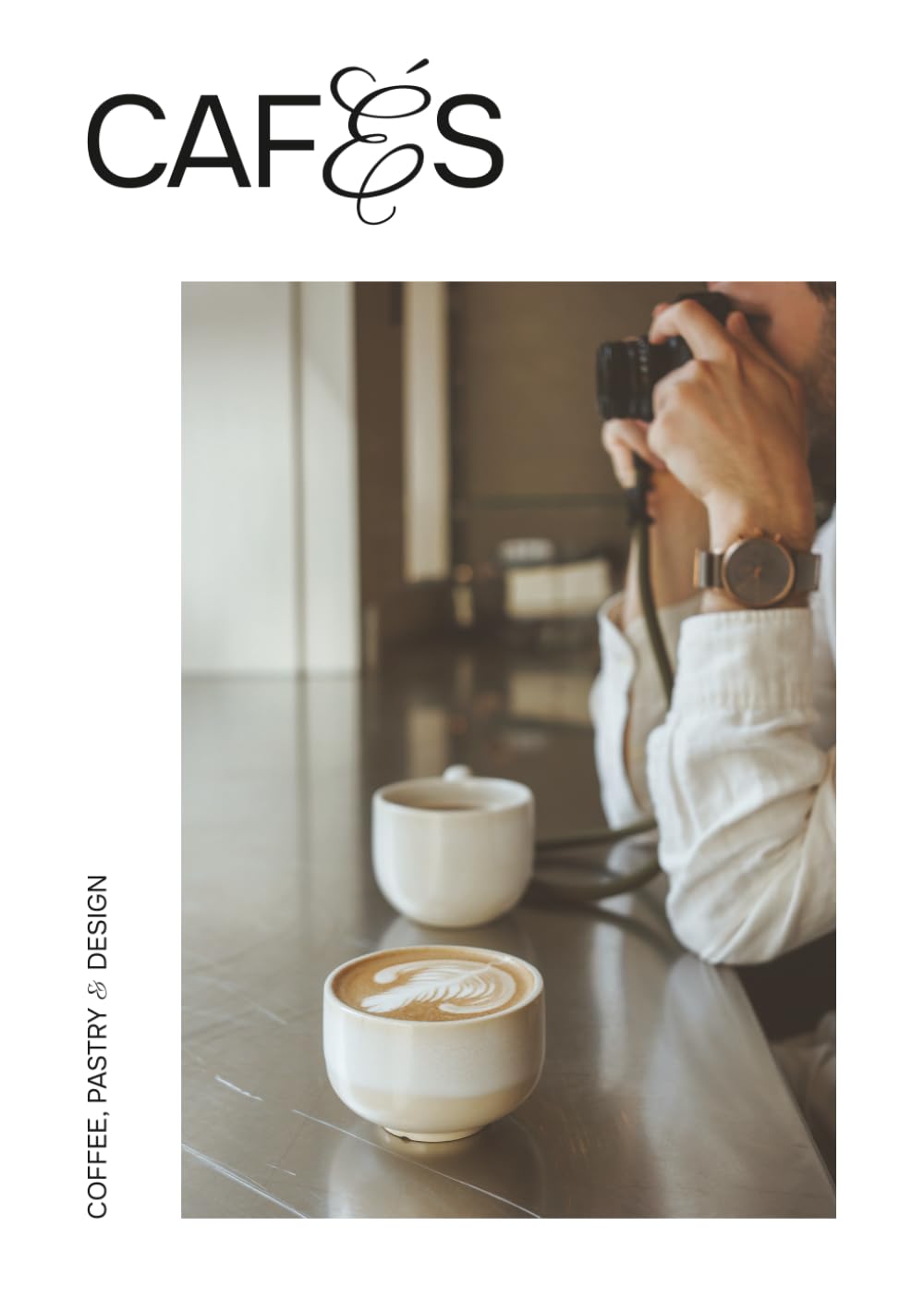 Cafés: Coffee, Pastry & Design