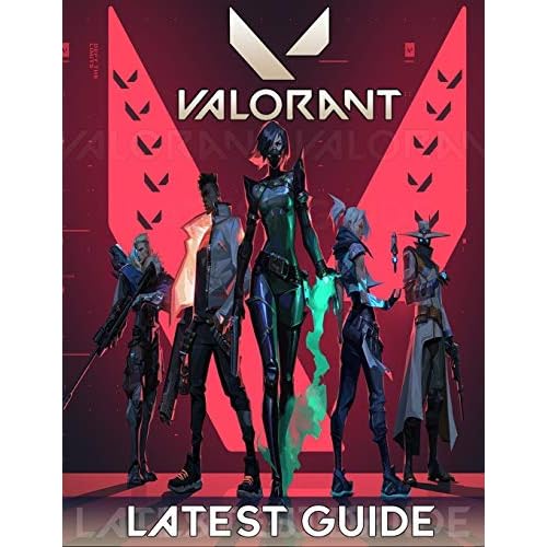 Valorant LATEST GUIDE: Everything You Need To Know About Valorant Game; A Complete Guide