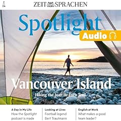 Spotlight Audio 7/24 &ndash; Vancouver Island Titelbild