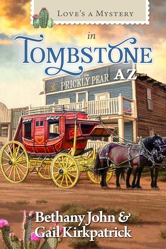 Love's a Mystery in Tombstone, AZ