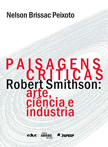 Paisagens críticas: Arte, Ciência e Indústria