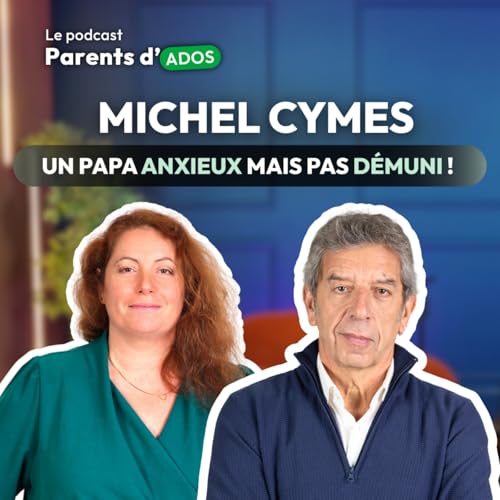 &Eacute;pisode 5 : Papa anxieux mais pas d&eacute;muni ! 🎧