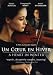 Un Coeur en Hiver ( A Heart in Winter )