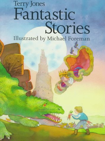 Terry Jones Fantastic Stories 0670848999 Book Cover