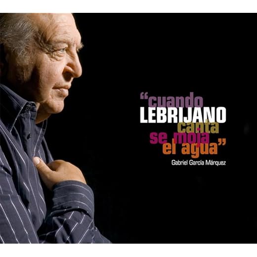 Cuando el Lebrijano Canta Se Moja el Agua