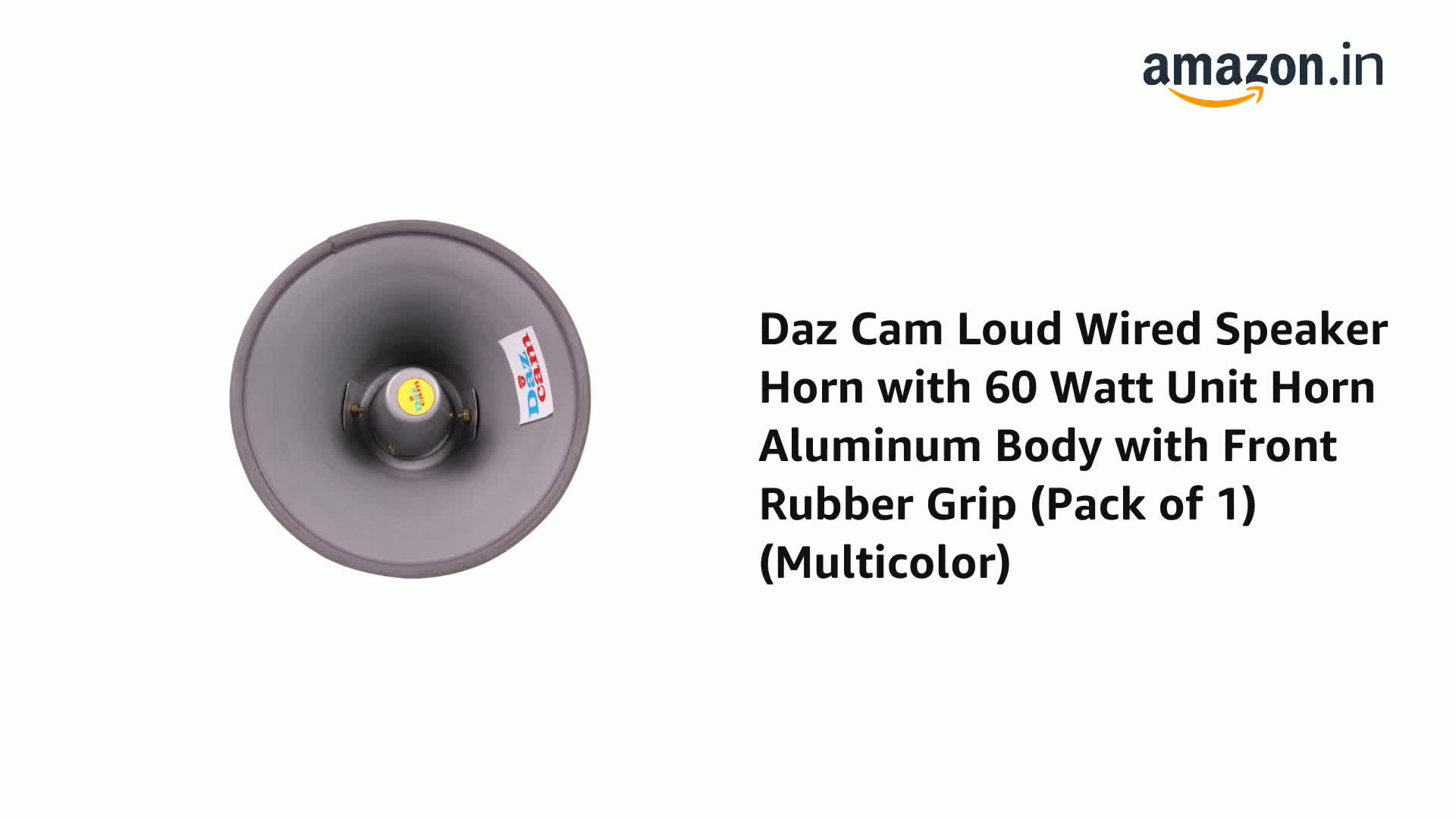 Daz Cam Loud Speaker Horn with 60 Watt Unit Horn Aluminum Body