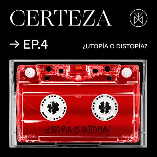 &iquest;Utop&iacute;a o distop&iacute;a?