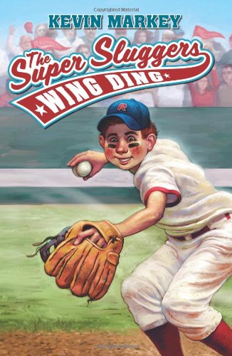 The Super Sluggers: Wing Ding