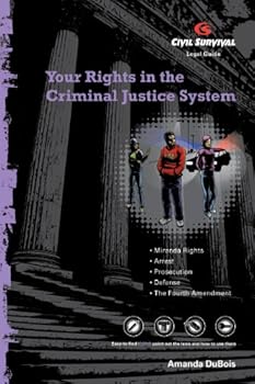 Paperback Your Rights in the Criminal Justice System Book