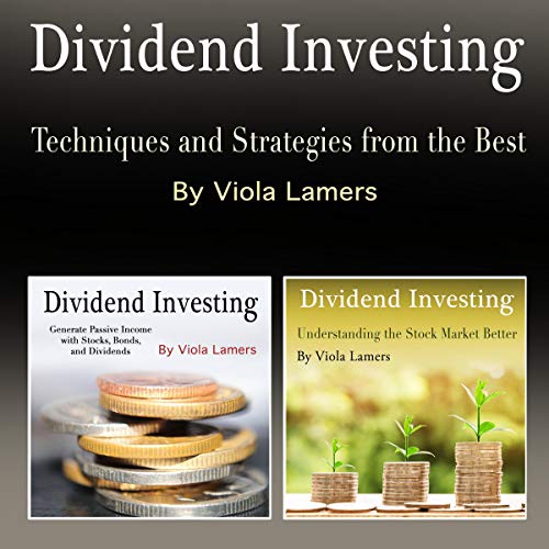 Dividend Investing The Smart Investor's Guide to Creating