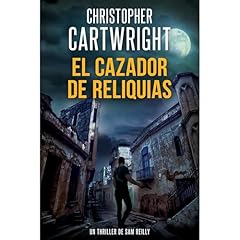 El Cazador de Reliquias Audiolibro Por Christopher Cartwright arte de portada