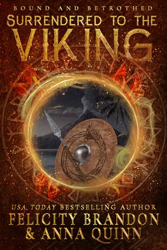 Surrendered to the Viking: A Dark Viking Romance (Bound and Betrothed Book 3)
