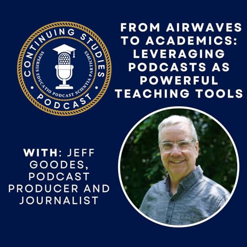 『From Airwaves to Academics: Leveraging Podcasts as Powerful Teaching Tools』のカバーアート
