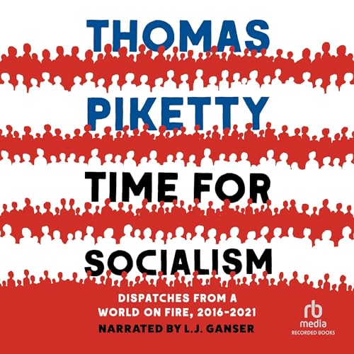 Time for Socialism by Thomas Piketty episode artwork
