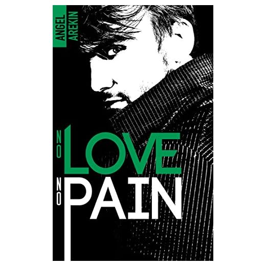 No love no pain (No love no fear)