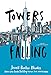 Towers Falling