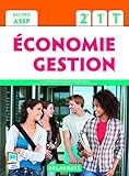  Economie Gestion 2e-1e-Tle Bac Pro ASSP