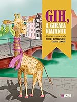Gih, A Girafa Viajante - Inverso 8555401496 Book Cover