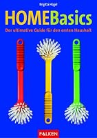 Home Basics: Der ultimative Guide für den ersten Haushalt 3806828393 Book Cover