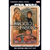 Star Wars: Han Solo & Chewbacca Vol. 1: The Crystal Run Part One (Star Wars