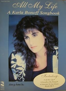 Sheet music All My Life: A Karla Bonoff Songbook Book
