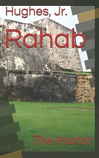 Rahab: The Harlot