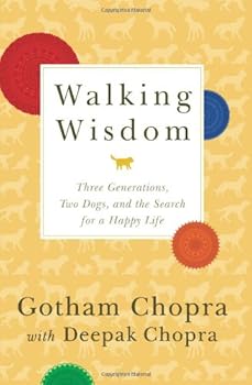 Hardcover Walking Wisdom: Three Generations, Two Dogs, and the Search for a Happy Life Book