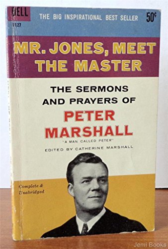 Mr. Jones meet the Master;: Sermons and prayers... B0007GYXZK Book Cover