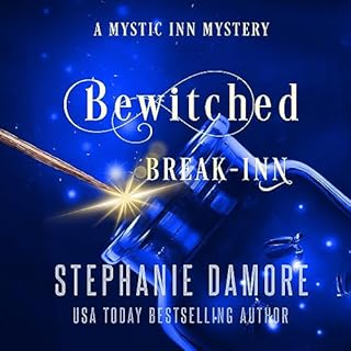 Bewitched Break Inn Audiolibro Por Stephanie Damore arte de portada