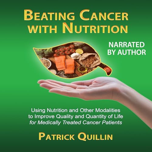Beating Cancer with Nutrition cover art