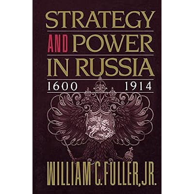Strategy and Power in Russia 1600-1914