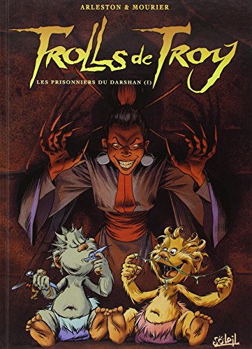 Trolls de Troy T09: Les Prisonniers du Darshan [French] 2849464988 Book Cover