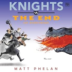 Couverture de Knights vs. the End (of Everything)