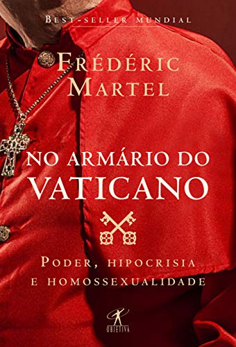 No armário do vaticano: poder, hipocrisia e homossexualidade