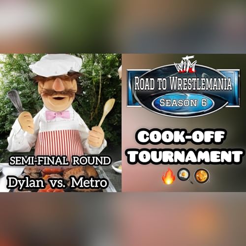 R2WM Cook Off 2 Tournament (Semi-Final Round) (Dylan vs. Metro) Podcast By  cover art