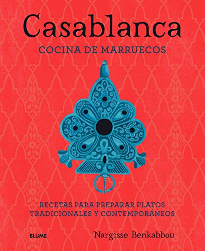 Portada de Casablanca: Cocina de Marruecos: Recetas para Preparar Platos Tradicio