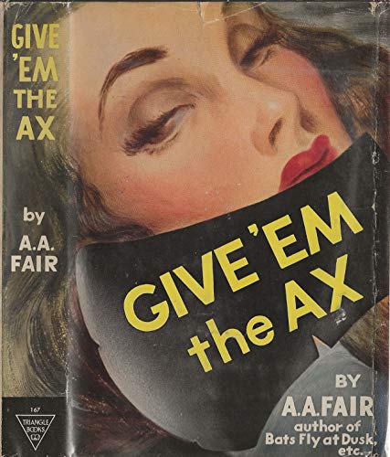 Give 'Em the Ax B004UPLU50 Book Cover