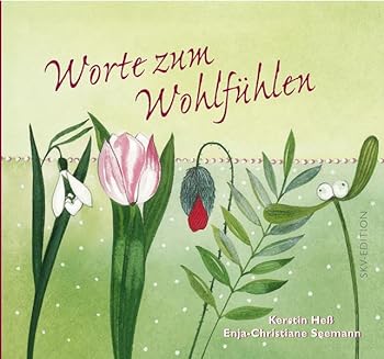 Hardcover Worte zum Wohlfühlen [German] Book