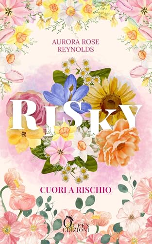 Risky: Cuori a Rischio (Adventures in Love Vol. 2)