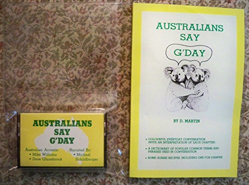 Australians Say G'Day 0958775605 Book Cover