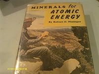 MINERALS FOR ATOMIC ENERGY A Guide to Exploration for Uranium, Thorium, and Beryllium B0000CJ2QN Book Cover