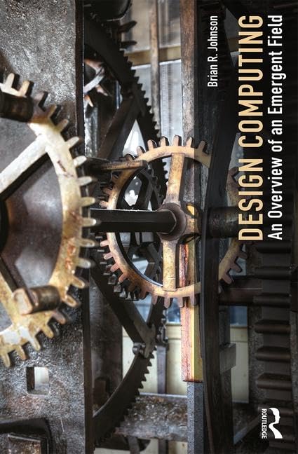 Design Computing An Overview décoder la programmation architecturale