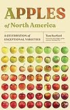 Apples of North America: A Celebration of Exceptional Varieties