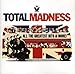 Total Madness All the Greatest Hits & More! / Various