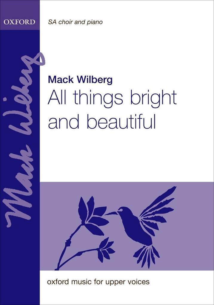 All Things Bright and Beautiful: Vocal Score (Piano 2 Hands Version)      Sheet music – May 24, 2007