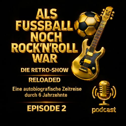 WIE ICH DEN FUSSBALL FAND