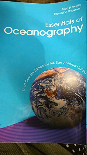 Essentials of Oceanography (Third Custom Edition for Mt. San Antonio College) - Paperback